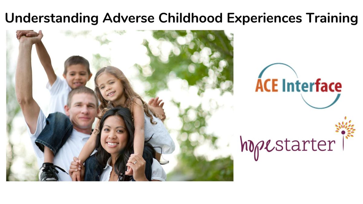 Understanding Adverse Childhood Experiences Training (in-person)