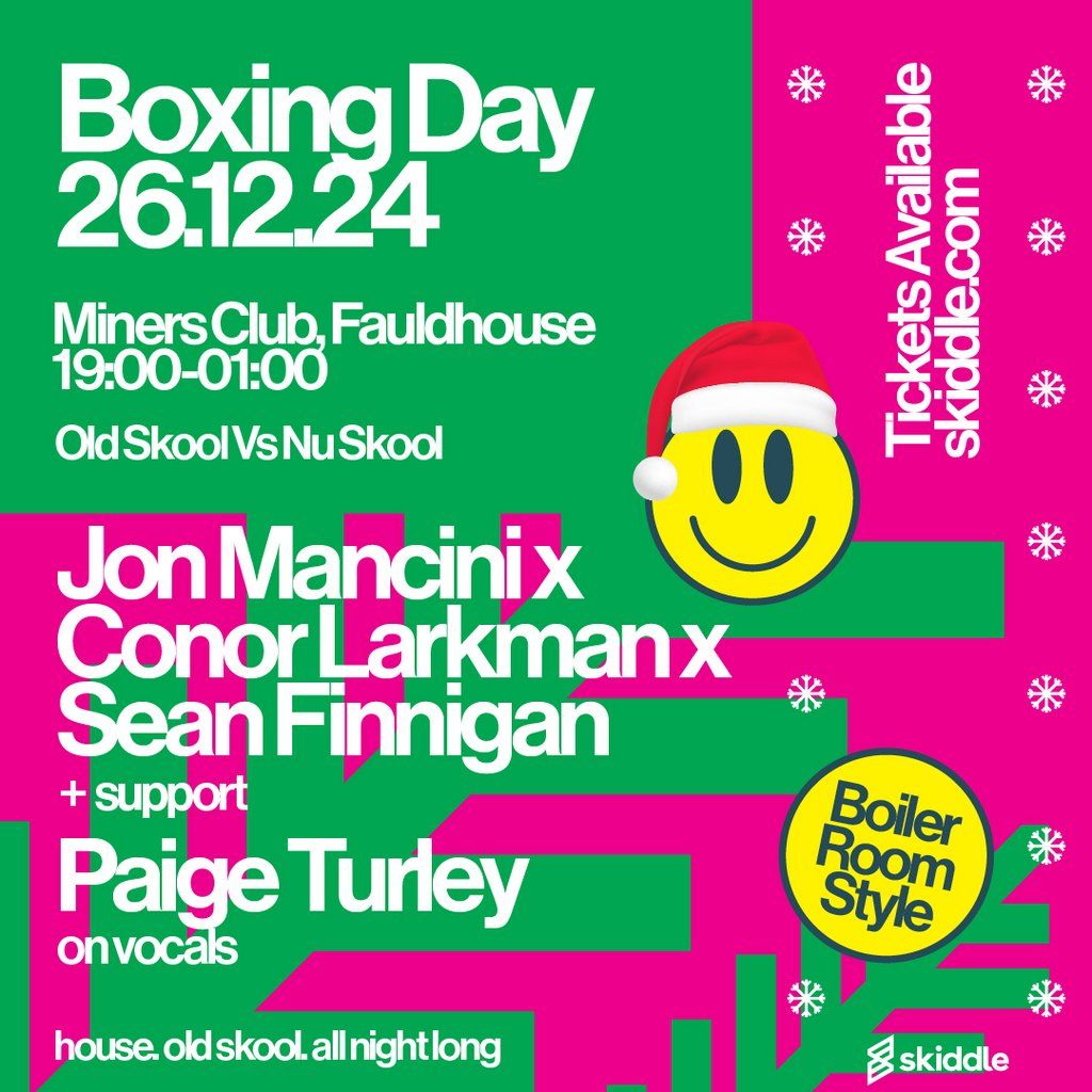 Boxing Day Bash - 26th December - Fauldhouse