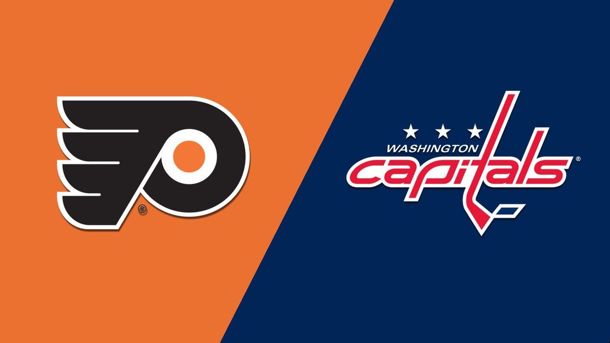 Philadelphia Flyers vs. Washington Capitals