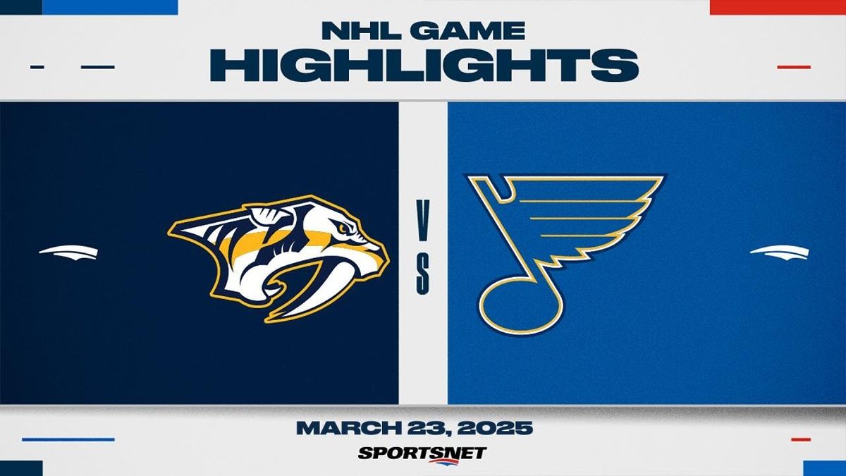 St. Louis Blues vs. Nashville Predators