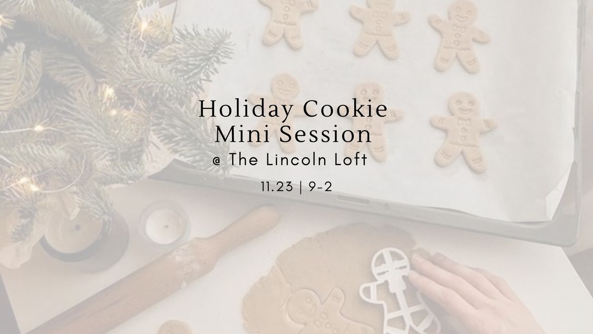 Holiday Cookie Minis @ The Loft 