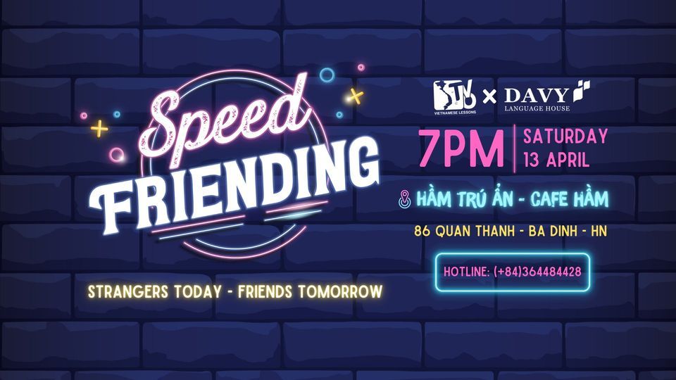 Speed Friending Event Vol 3 (TVOxDavy)