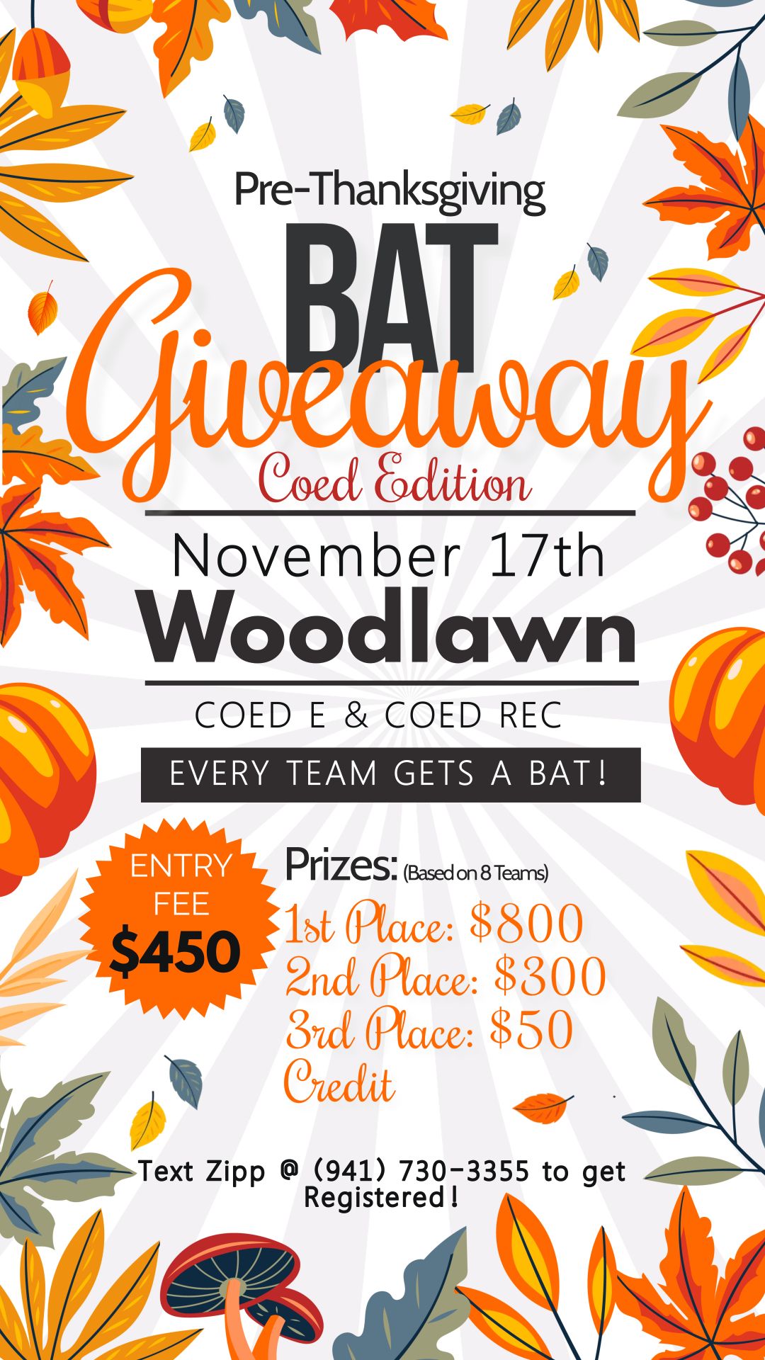 November 17th - Coed Bat Giveaway - Woodlawn