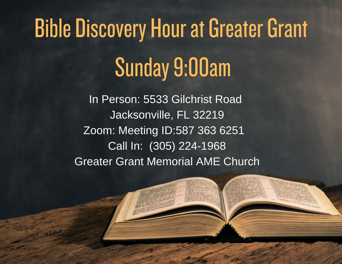 Bible Discovery Hour at Greater Grant