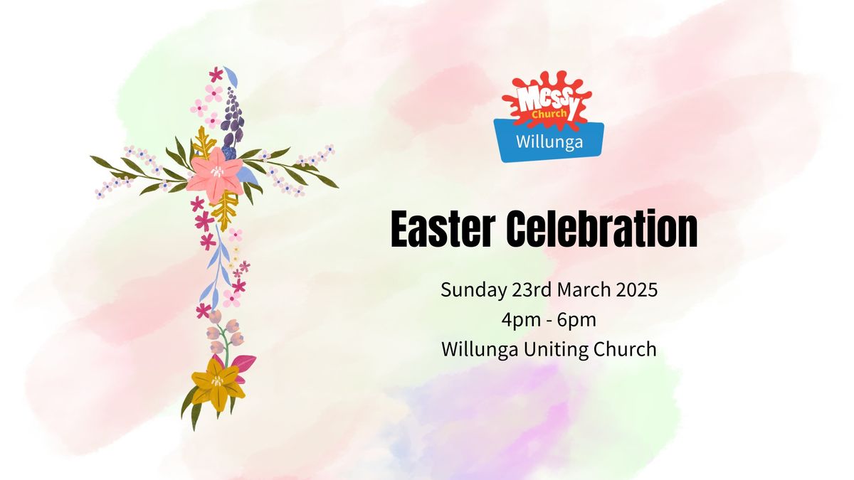 Messy Church - March - Easter Celebration