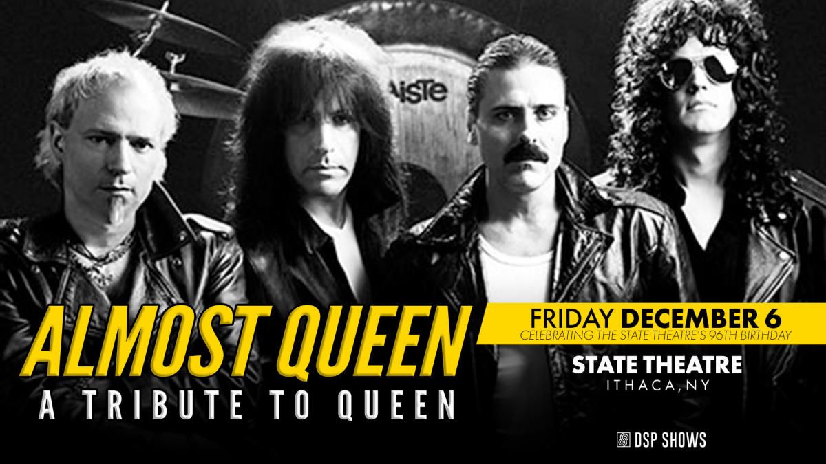 Almost Queen at State Theatre Ithaca