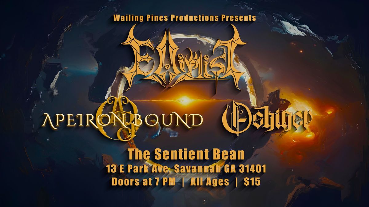 Thursday, May 9th, 2024: SPRING TOUR - Ellimist x Apeiron Bound: The Sentient Bean, Savannah GA