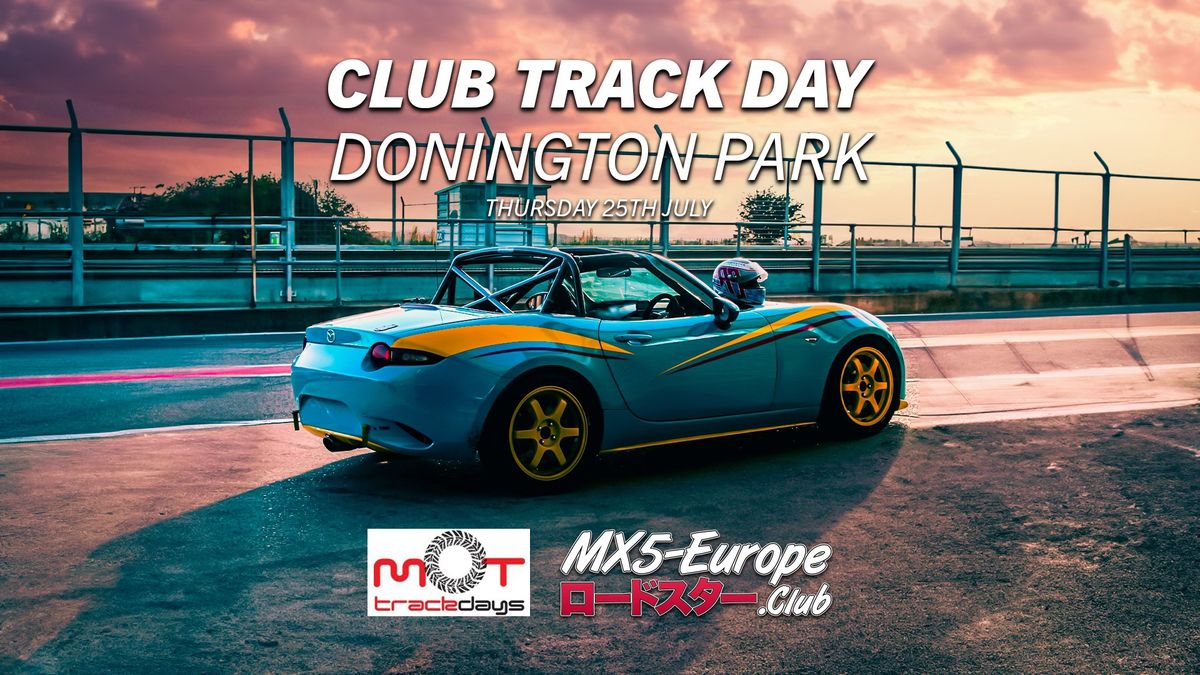 MX5 Europe Track Day Donington Park GP