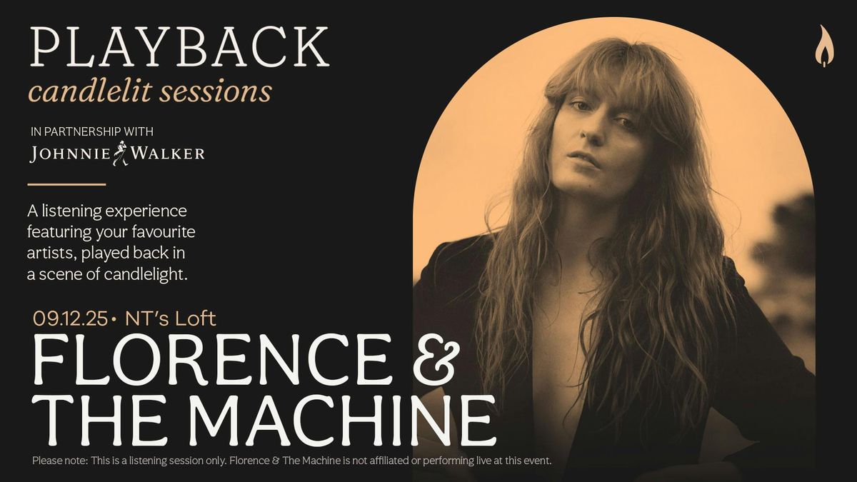 Playback: Florence + The Machine [Candlelit Sessions]