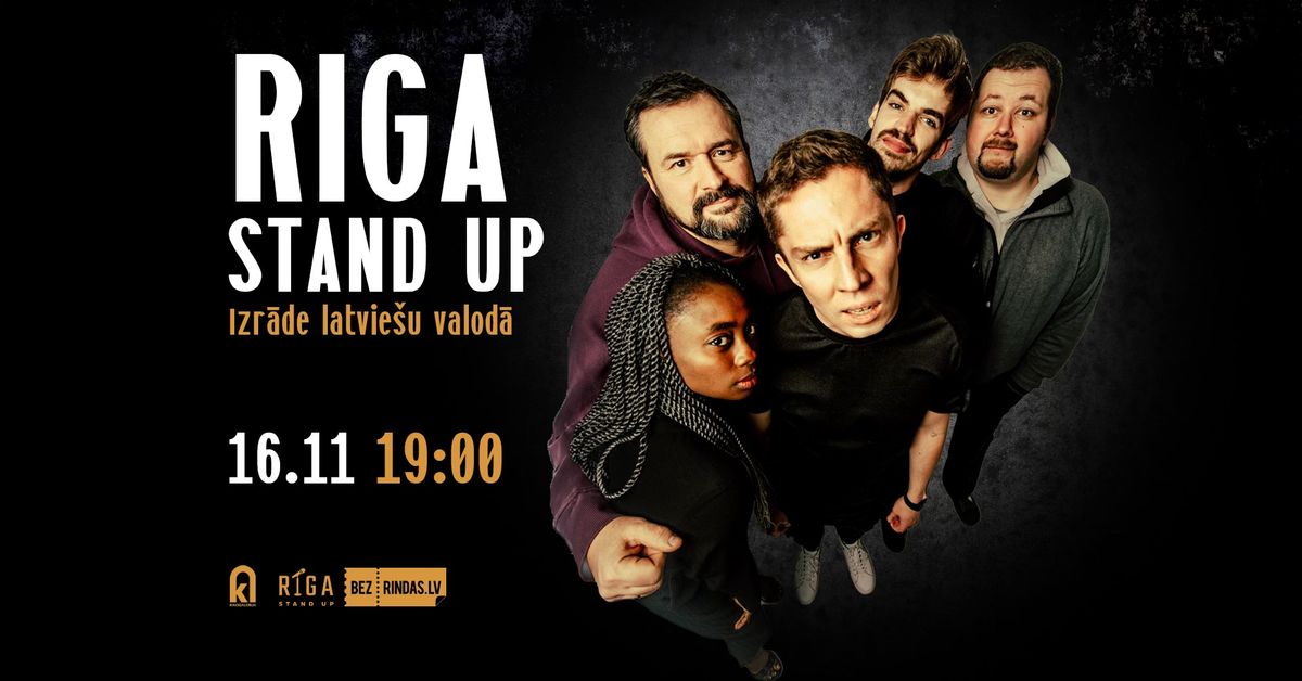 Riga Stand Up \/ Rudens T\u016bre \/ izr\u0101de latvie\u0161u valod\u0101