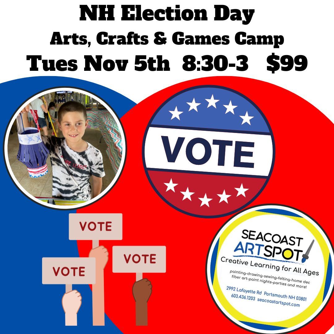 NH Voting Day Camp ages 6 & up $99.