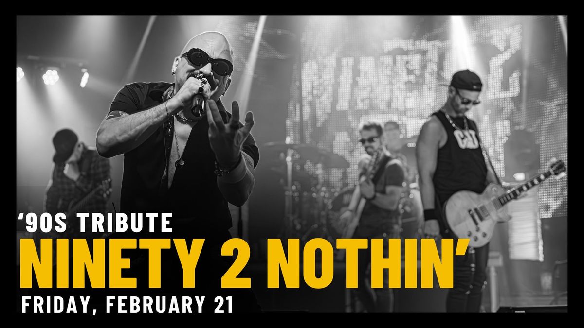 '90s Rock Tribute | Ninety 2 Nothin