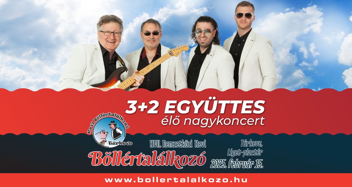 3+2 koncert a Kevi B\u00f6ll\u00e9rtal\u00e1lkoz\u00f3n - Ingyenes