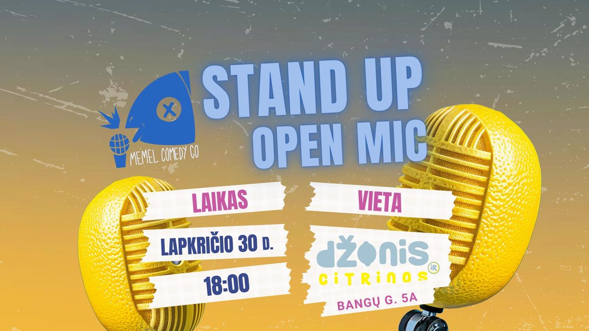 Memel Comedy Co - Stand Up - Open Mic - D\u017eonis ir citrinos