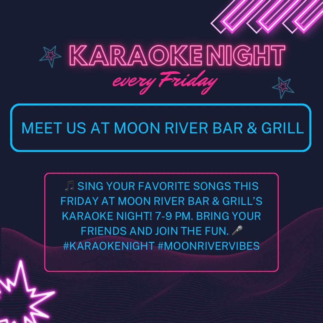 KARAOKE FRIDAY @ THE RIVER 