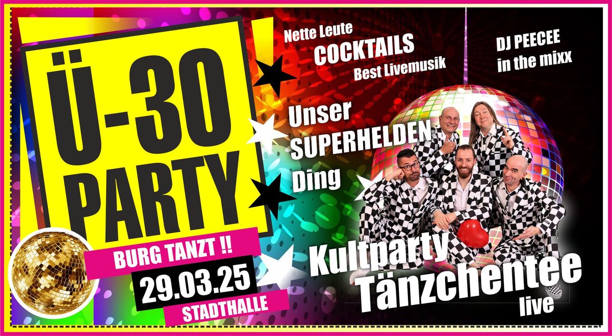 \u00dc30 Party Burg mit T\u00e4nzchentee