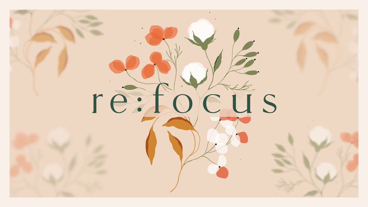 Re:Focus Women's Gathering at Crossings Mayfair