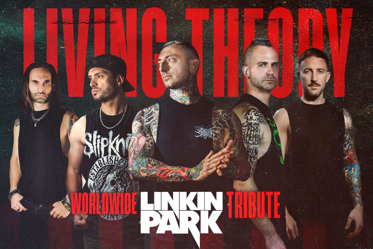 Living Theory- Tribute to Linkin Park