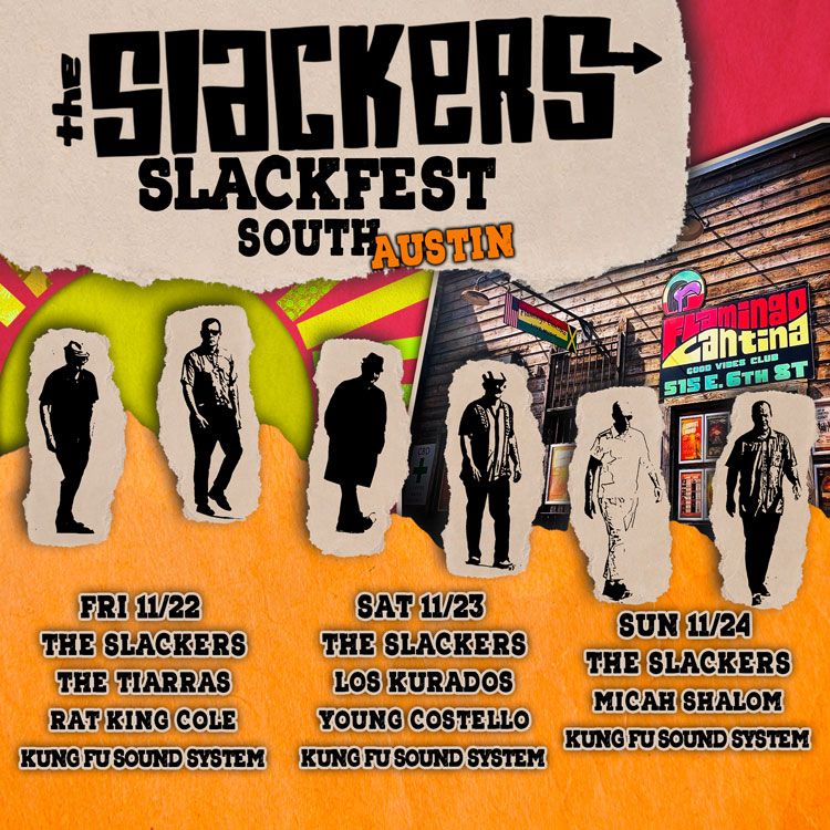 The Slackers - Night 2 w\/ Los Kurados, Young Costello, Kung Fu Sound System