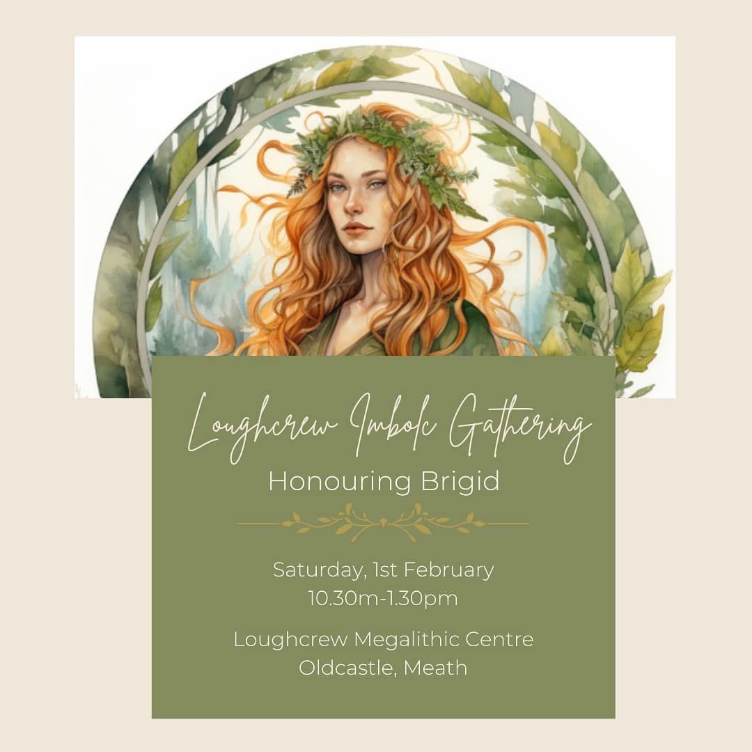 Loughcrew Imbolc Gathering - Honouring Brigid