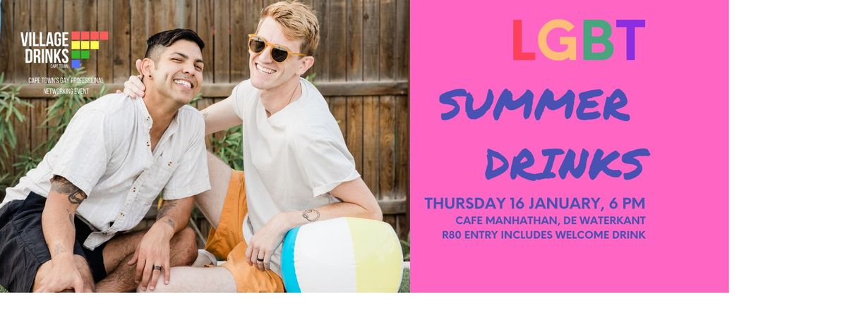 LGBT Summer Drinks 16 January at Cafe Manhattan