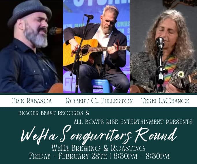 Songwriter's Round ft. Erik Rabsca, Robert Fullerton, & Teri Lachance