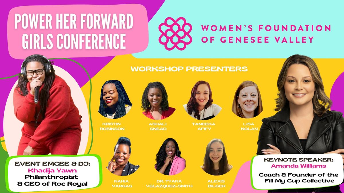 Power Her Forward Girls Conference