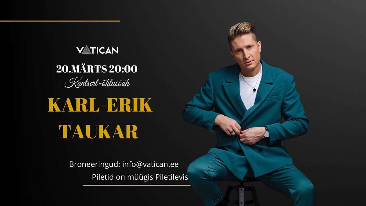 20\/3 Karl-Erik Taukar kontsert-\u00f5htus\u00f6\u00f6k