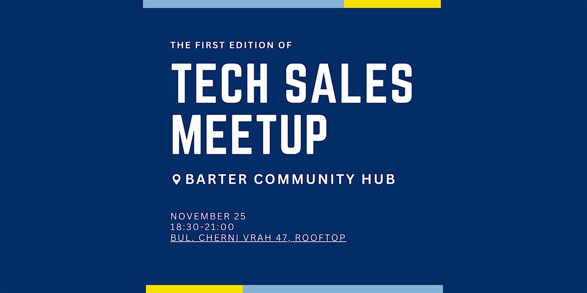 Tech Sales Meetup