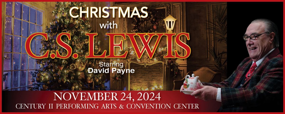 Christmas with CS Lewis - Wichita