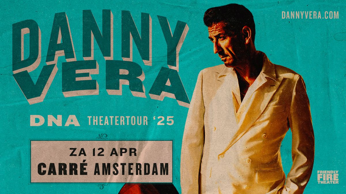 Danny Vera \u2022 Koninklijk Theater Carr\u00e9