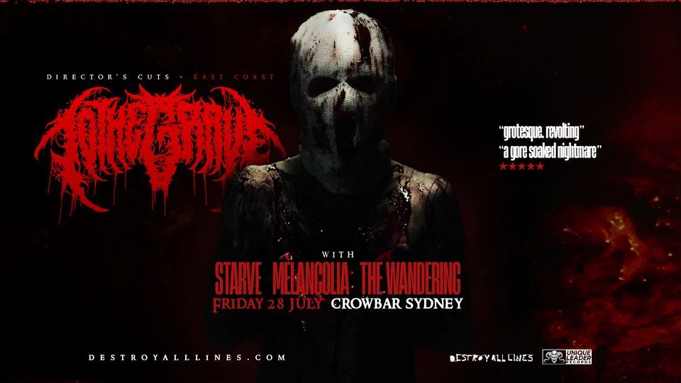 To The Grave - Director's Cuts Tour Sydney \/ Crowbar \/ With Starve, Melancolia & The Wandering 