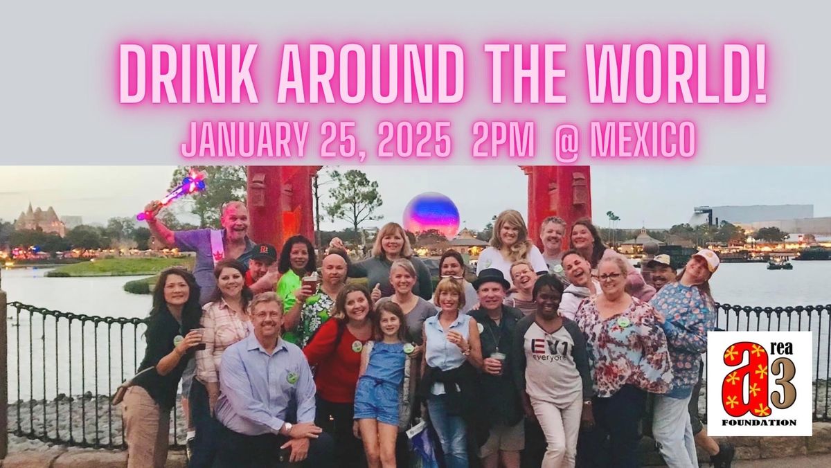 Area 3 Foundation - Drink Around the World 2025