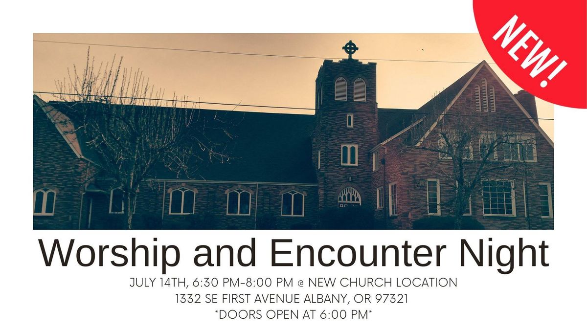 Worship and Encounter Nights