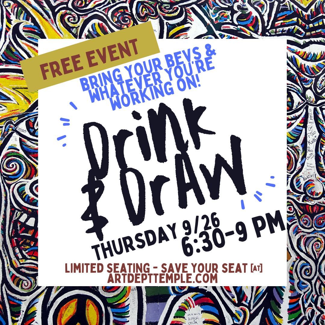 Free Event:  Drink & Draw