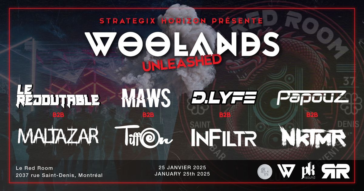 Horizon presents WOOLANDS UNLEASHED