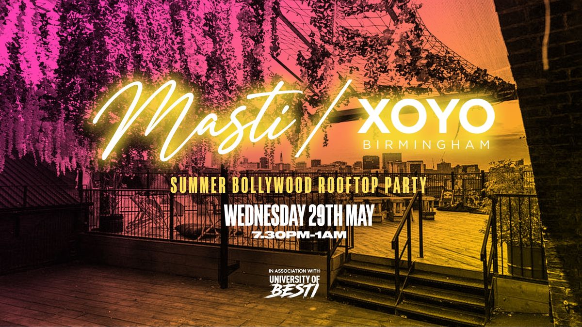 Summer Bollywood Rooftop Party - XOYO Birmingham [LAST 50 TICKETS!]