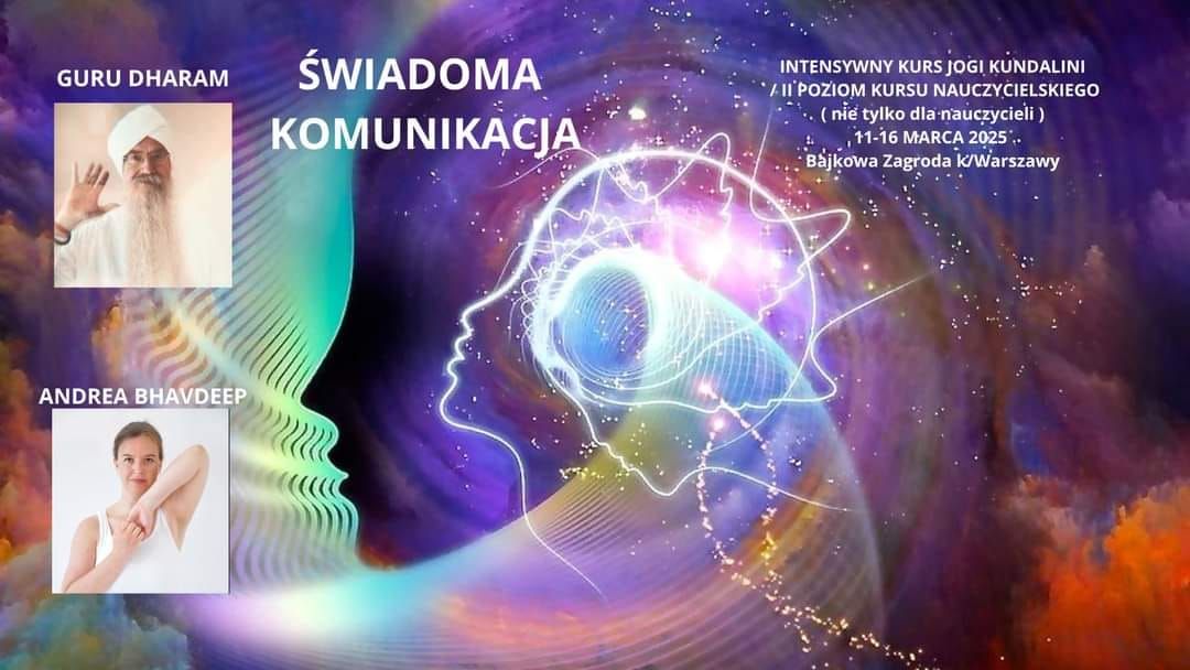 \u015aWIADOMA KOMUNIKACJA intensywny kurs jogi kundalini