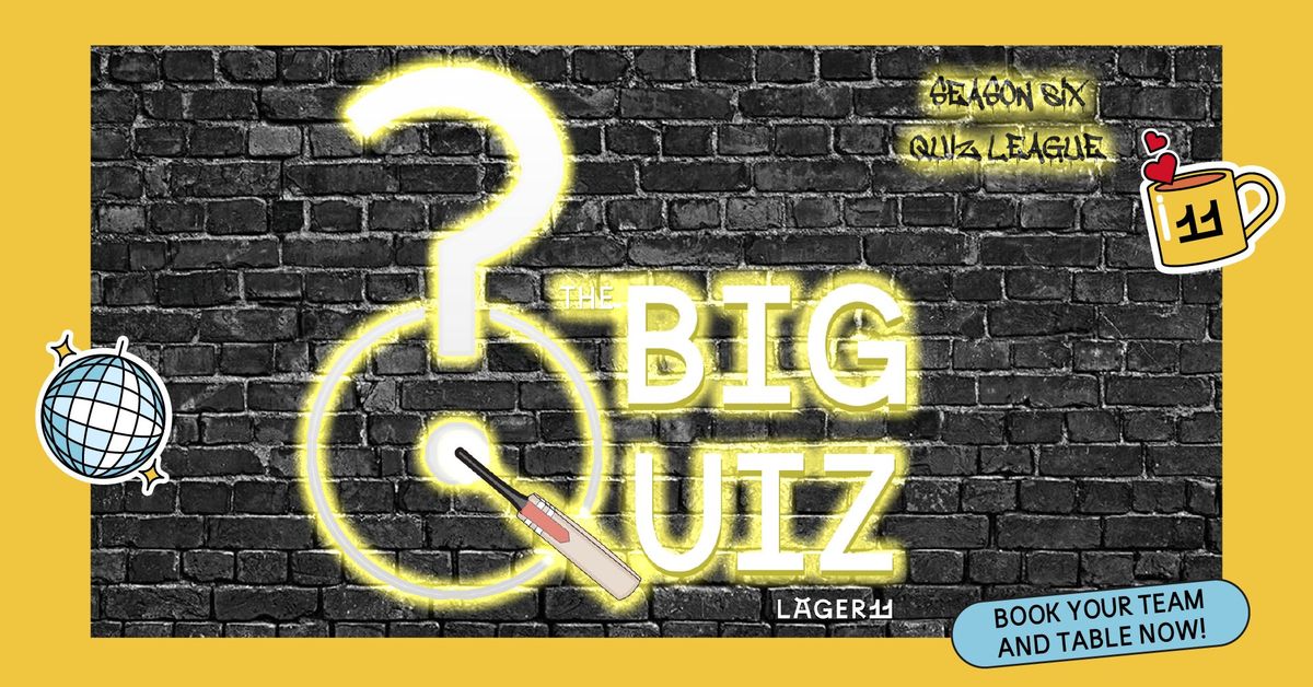 The Big Quiz