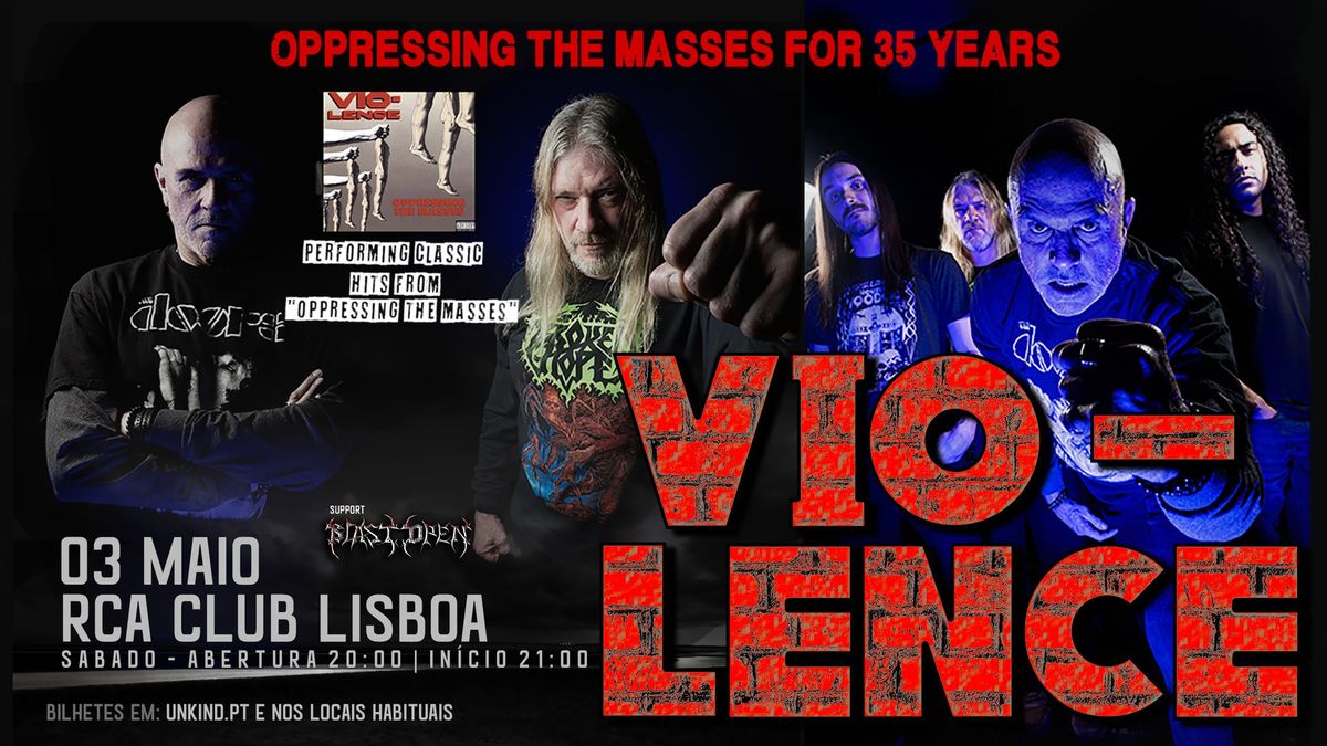 VIO-LENCE - RCA CLUB | Lisboa