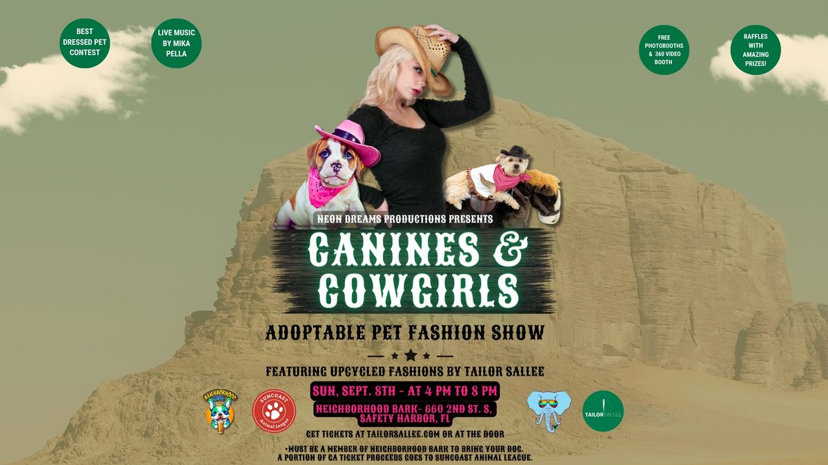  Canines & Cowgirls: Adoptable Pet Fashion Show