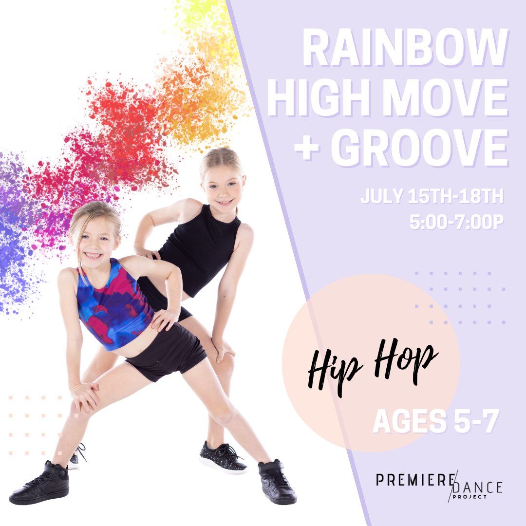 Rainbow High Groove + Move Camp