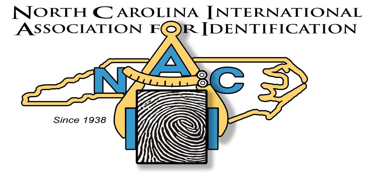 North Carolina International Association for Identification 2024 Conference