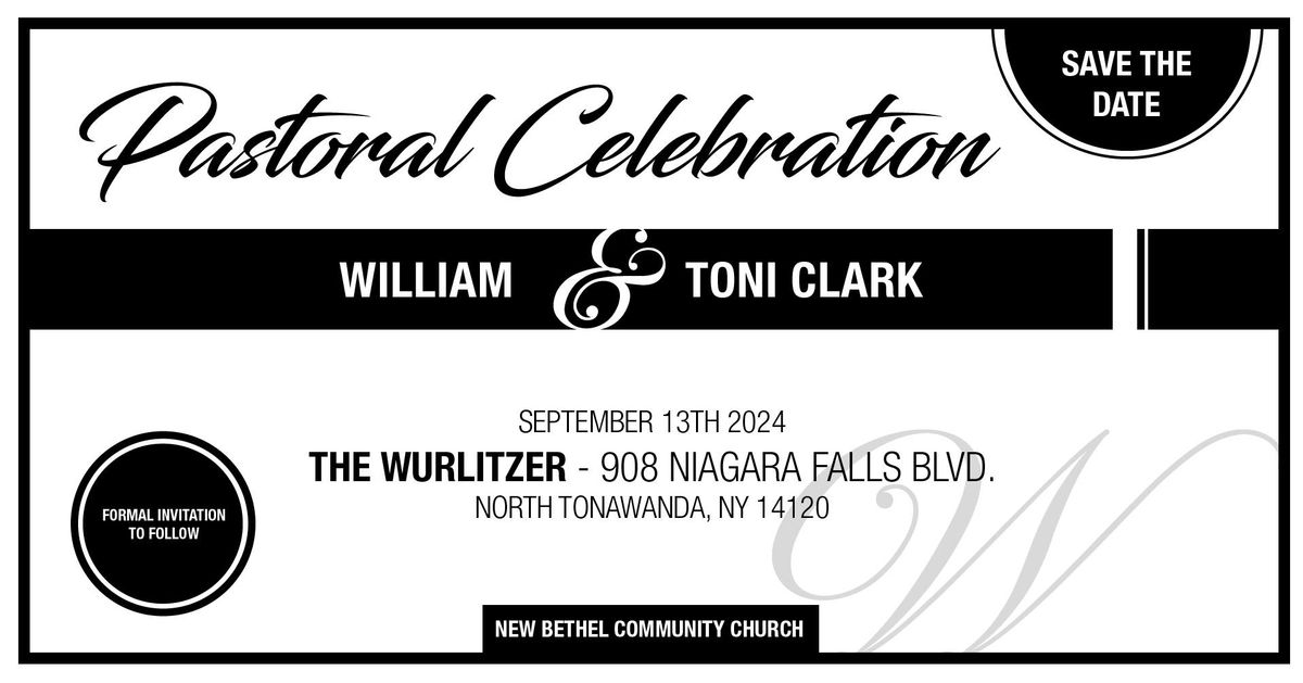 Pastoral Celebration for Pastors William & Toni Clark