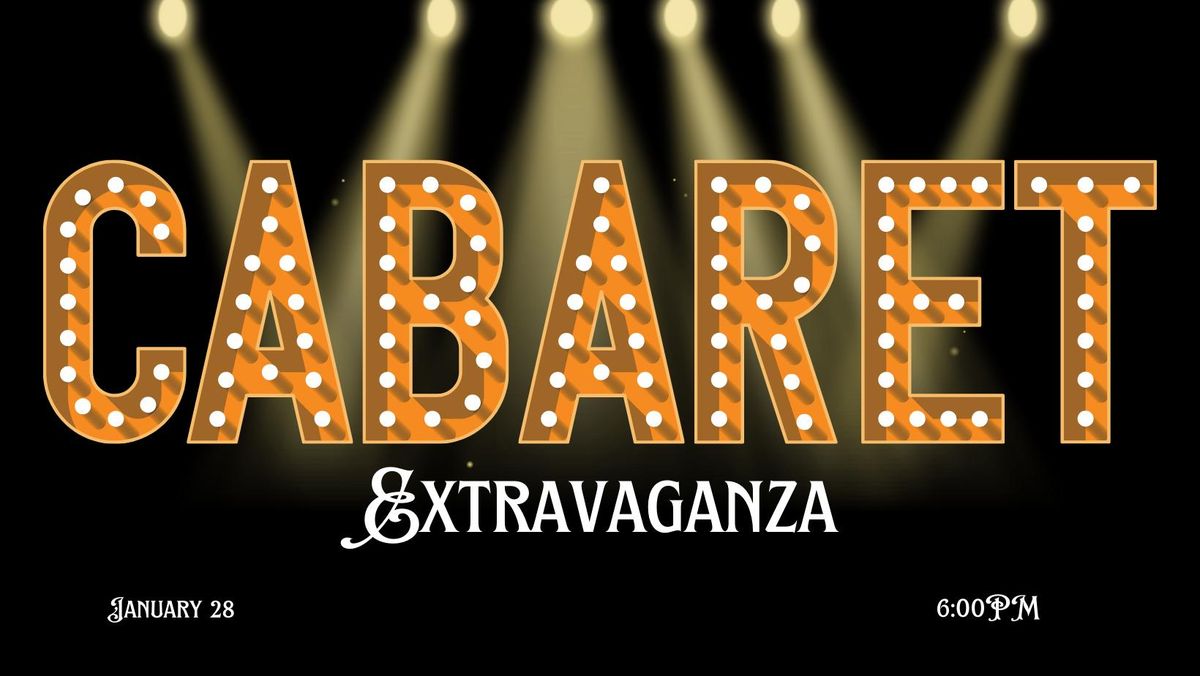 Cabaret Extravaganza at The Gladish