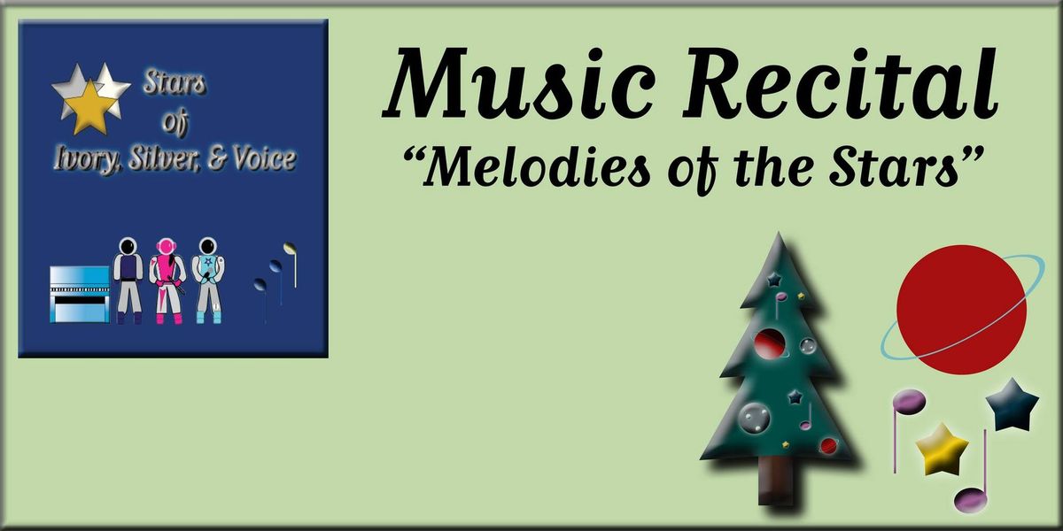 Music Recital: Melodies of the Stars