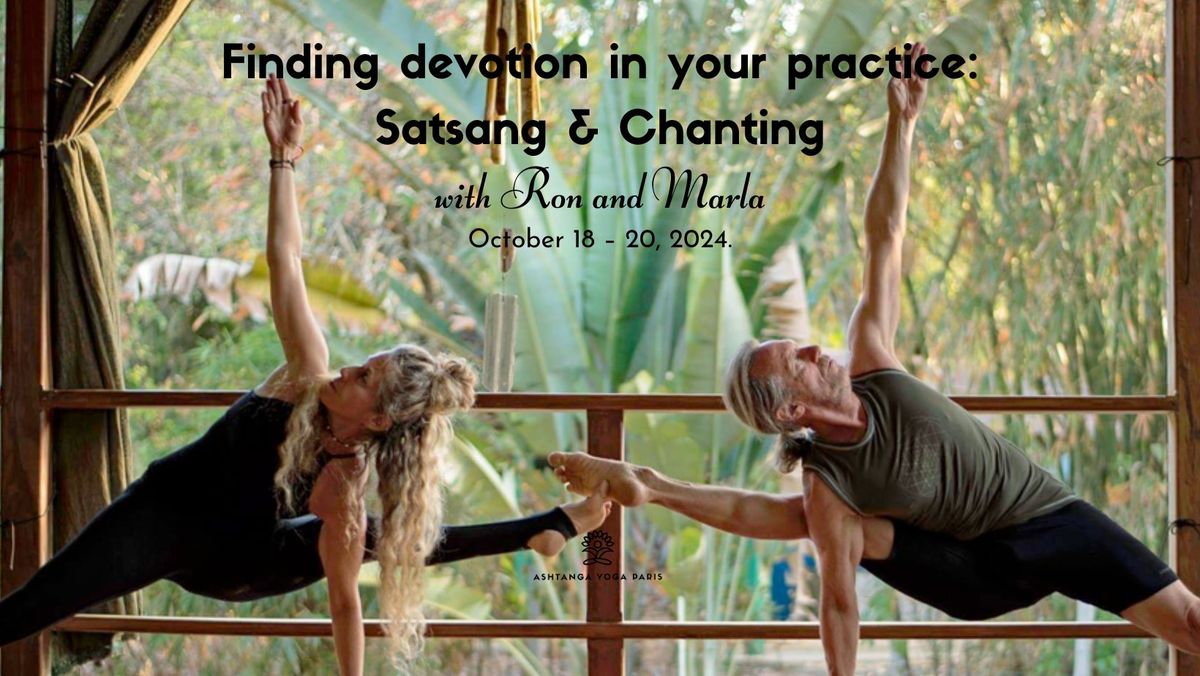 Finding devotion in your practice: Satsang & Chanting with Ron Reid & Marla Meenakshi Joy