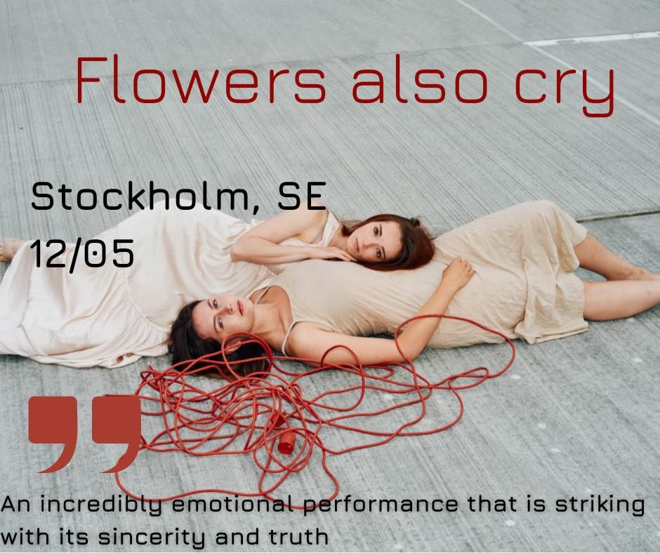 "Flowers also cry" a contemporary dance performance