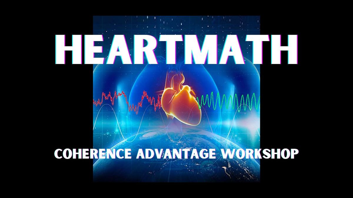 HeartMath Coherence Advantage Workshop - Boca Raton\/Delray Beach area