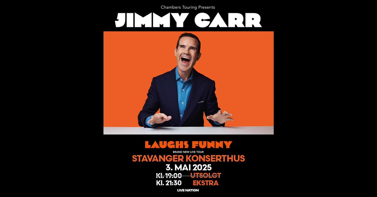 JIMMY CARR \u2013 LAUGHS FUNNY \/ Stavanger konserthus